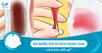 Ra nhiều khí hư khi mang thai cảnh báo điều gì?