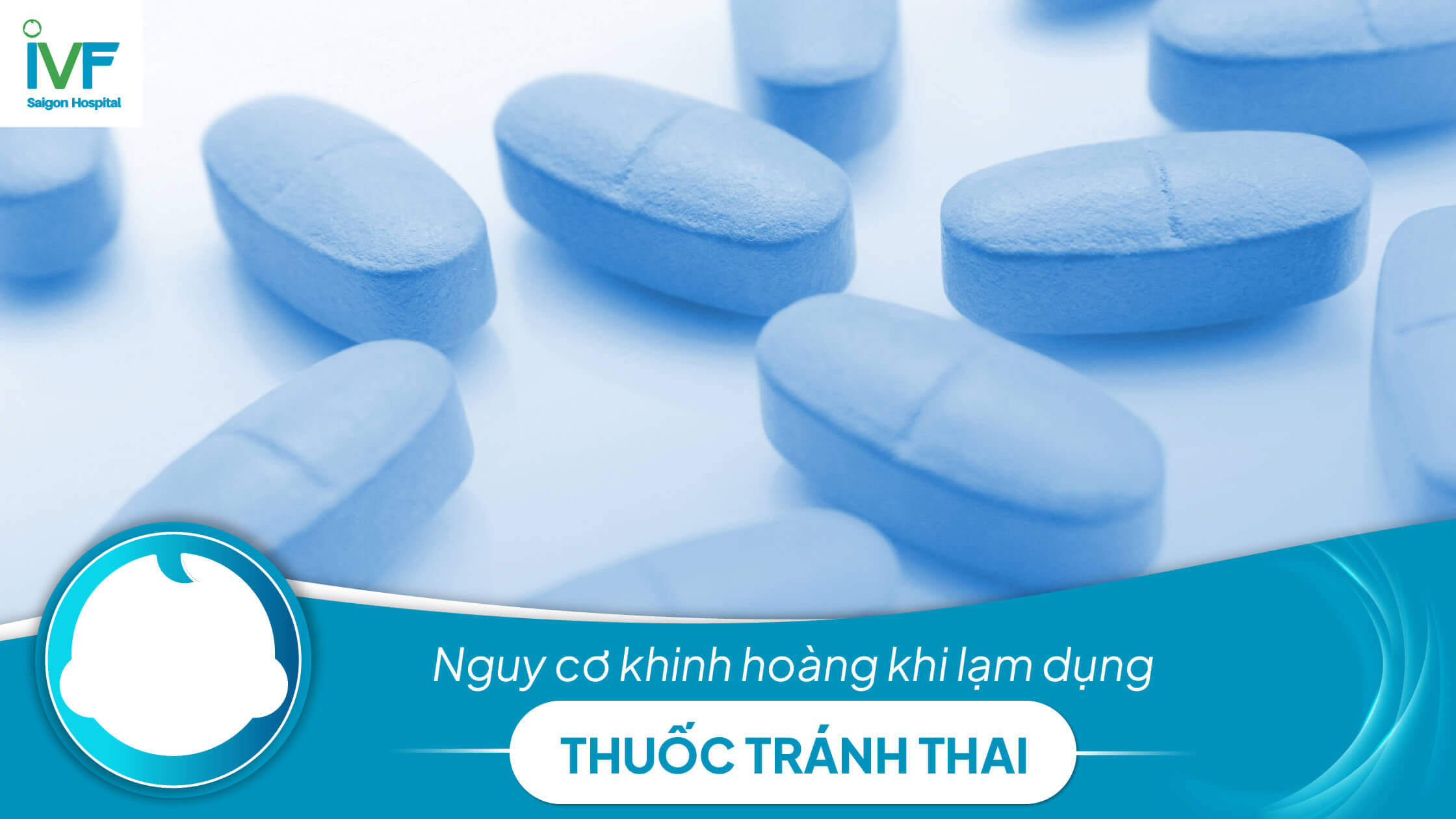 Lạm dụng THUỐC TRÁNH THAI và cái kết