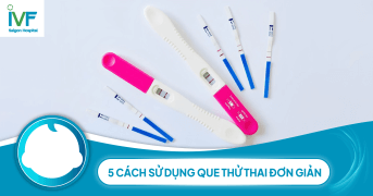 Cách sử dụng que thử thai với 5 bước đơn giản sau đây